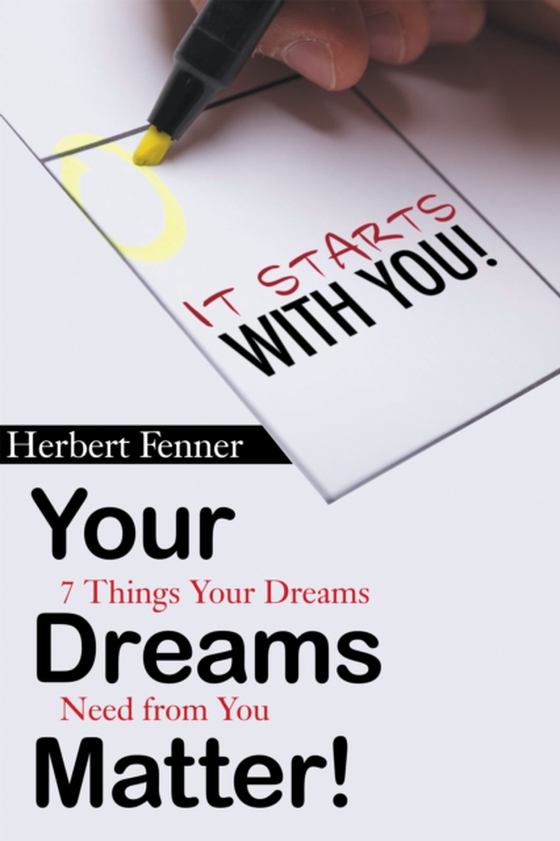 Your Dreams Matter! (e-bog) af Fenner, Herbert