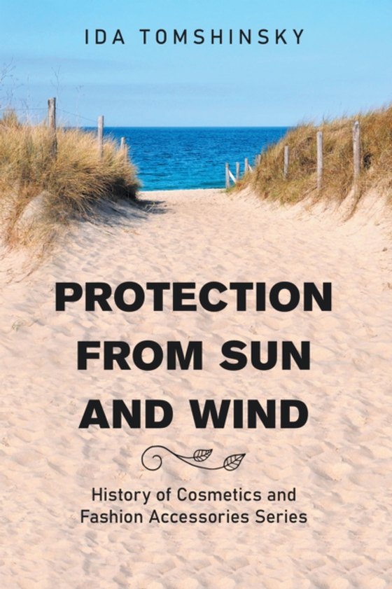 Protection from Sun and Wind