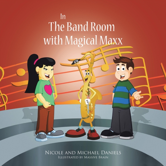 In the Band Room with Magical Maxx (e-bog) af Daniels, Michael