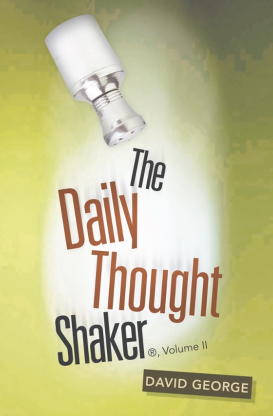 Daily Thought Shaker (R), Volume Ii