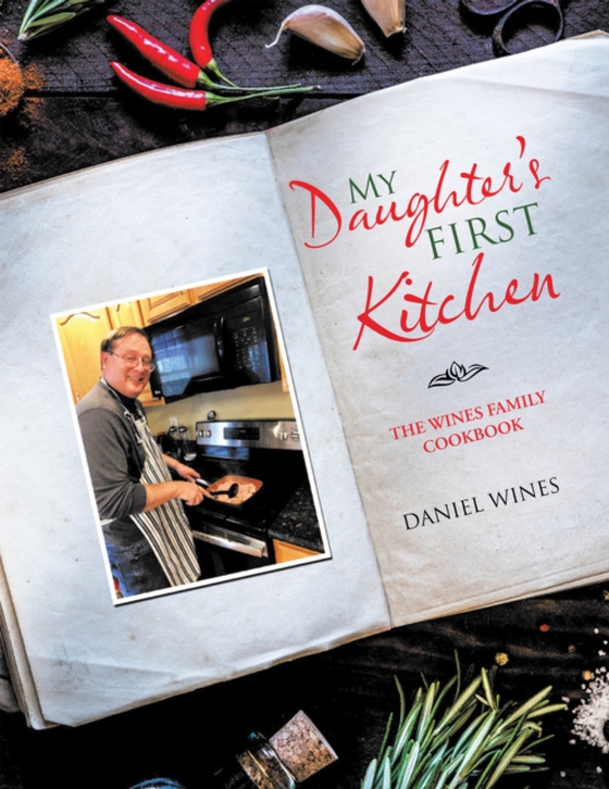 My Daughter's First Kitchen (e-bog) af Wines, Daniel