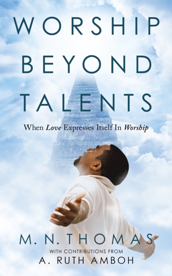 Worship Beyond Talents