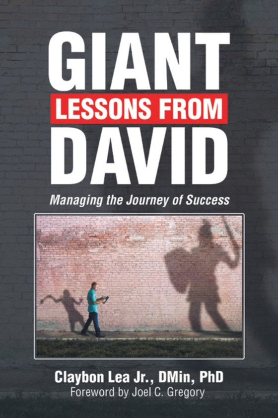 Giant Lessons from David (e-bog) af PhD, Claybon Lea Jr. DMin