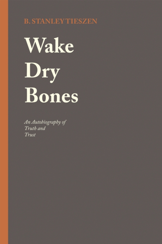 Wake Dry Bones