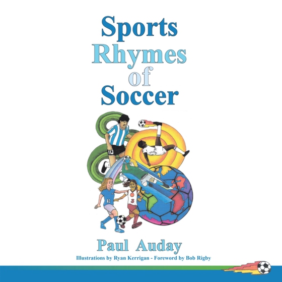 Sports Rhymes of Soccer (e-bog) af Auday, Paul