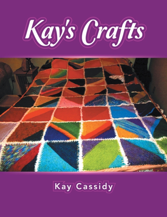 Kay's Crafts (e-bog) af Cassidy, Kay