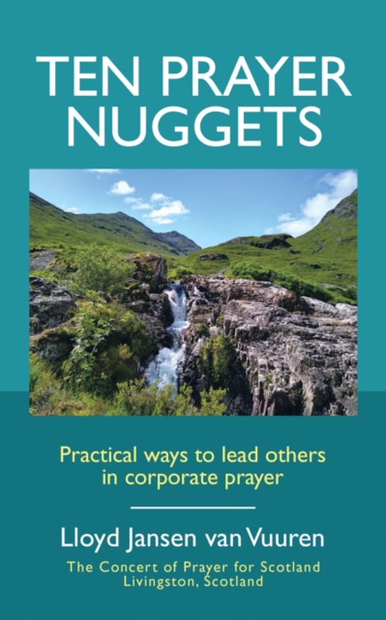 Ten Prayer Nuggets (e-bog) af Vuuren, Lloyd Jansen van