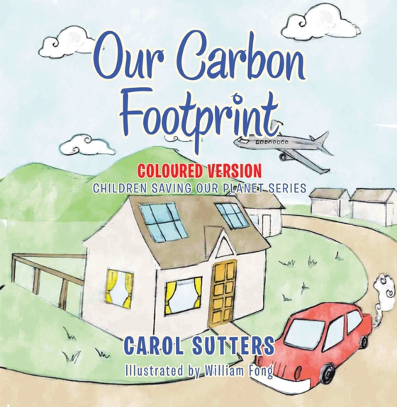 Our Carbon Footprint (e-bog) af Sutters, Carol