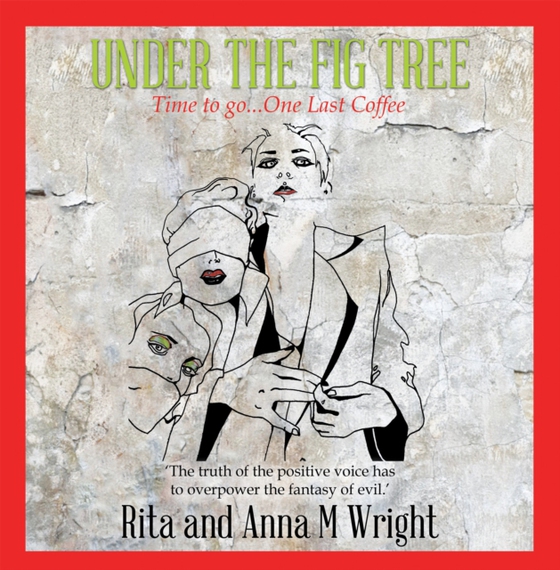 Under the Fig Tree (e-bog) af Wright, Anna M