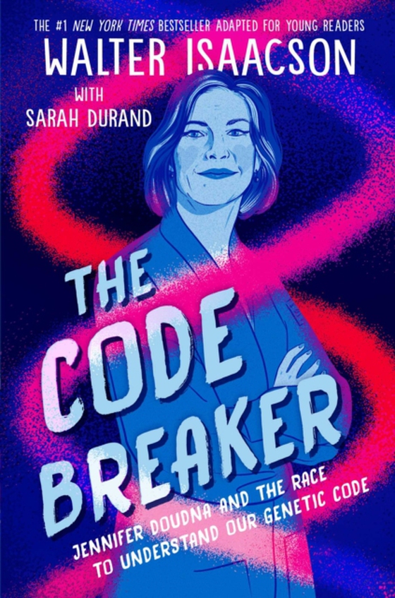 Code Breaker -- Young Readers Edition