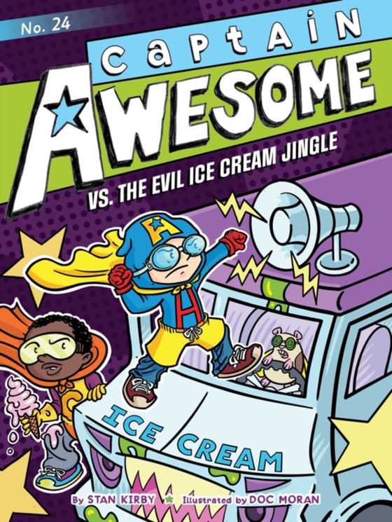 Captain Awesome vs. the Evil Ice Cream Jingle (e-bog) af Kirby, Stan