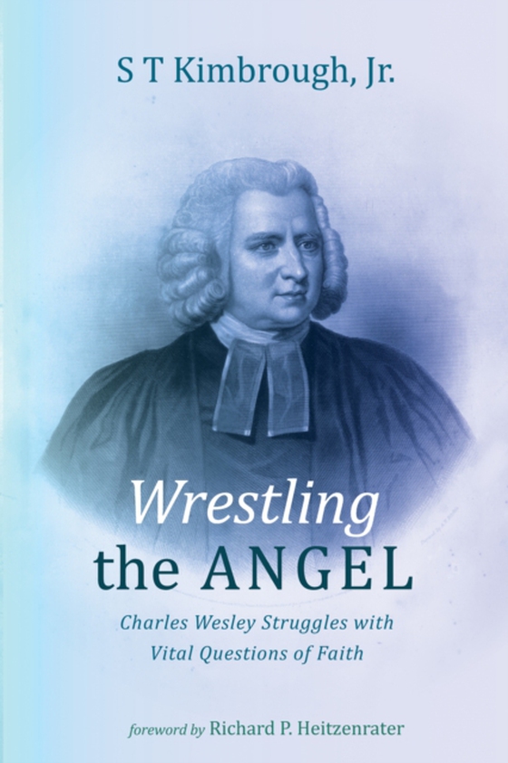 Wrestling the Angel (e-bog) af Jr., S T Kimbrough