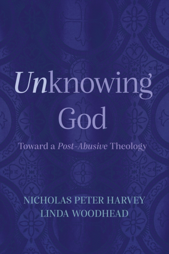 Unknowing God (e-bog) af Woodhead, Linda