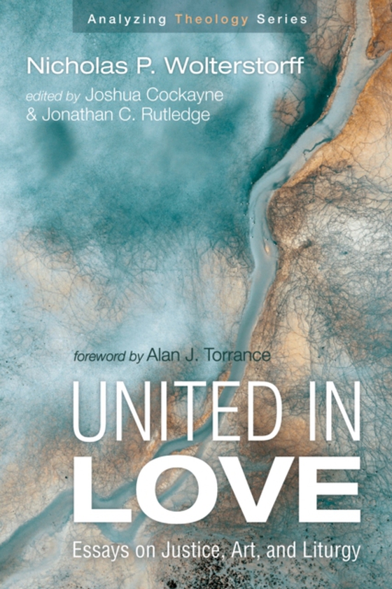 United in Love (e-bog) af Wolterstorff, Nicholas P.