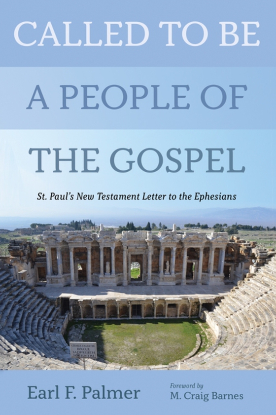 Called to Be a People of the Gospel