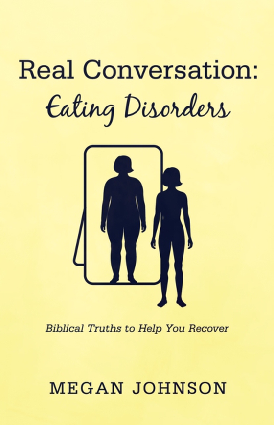 Real Conversation: Eating Disorders (e-bog) af Johnson, Megan