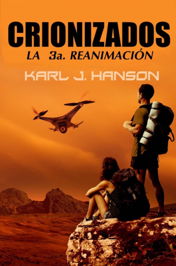 Crionizados (e-bog) af Hanson, Karl J.