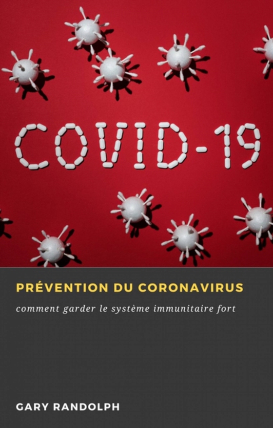 Prévention du Coronavirus (e-bog) af Randolph, Gary