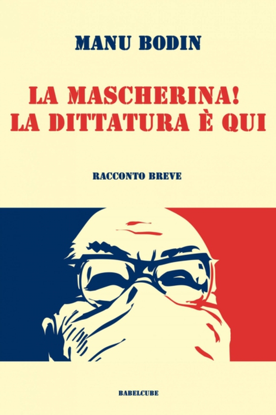 La mascherina! La dittatura è qui.