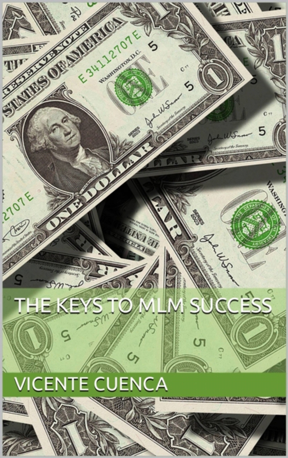 keys of success for MLM (e-bog) af Cuenca, Vicente