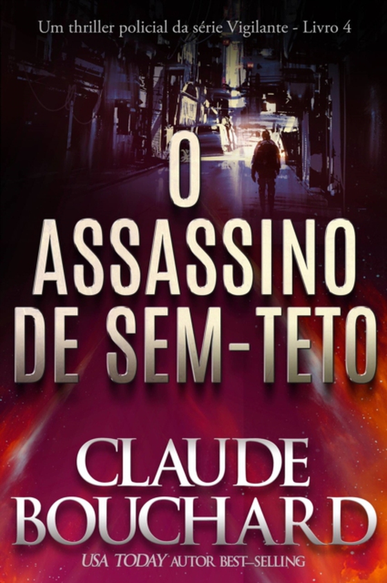 O Assassino de Sem-Teto (e-bog) af Bouchard, Claude