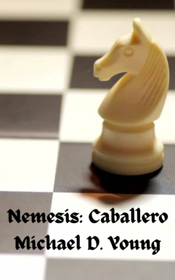 Nemesis: Caballero (e-bog) af Young, Michael D.