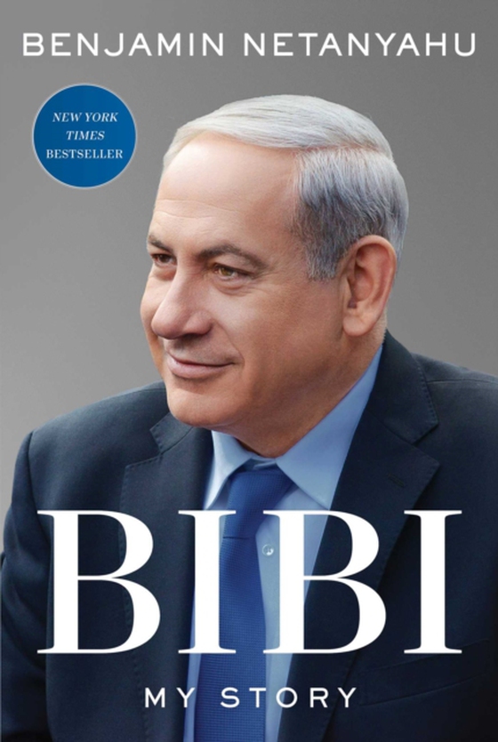 Bibi (e-bog) af Netanyahu, Benjamin