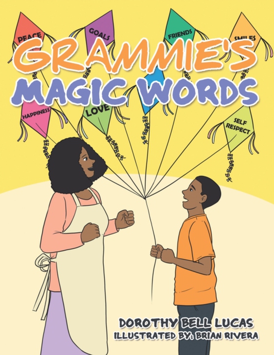 Grammie's Magic Words (e-bog) af Lucas, Dorothy Bell