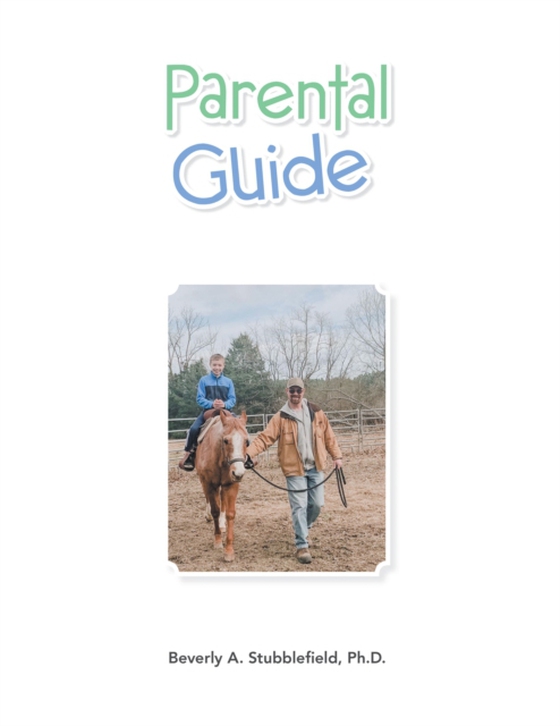 Parental Guide to Bedtime Stories from the Barn (e-bog) af D., Beverly A. Stubblefield Ph.