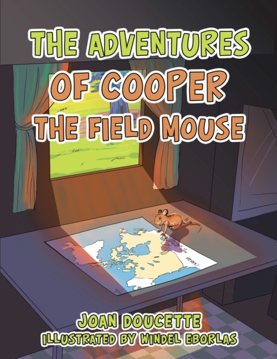 Adventures of Cooper the Field Mouse (e-bog) af Doucette, Joan