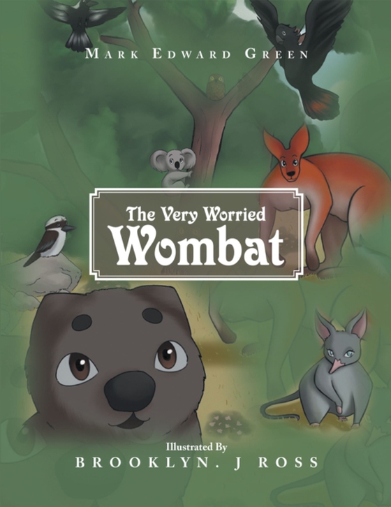 Very Worried Wombat (e-bog) af Green, Mark Edward