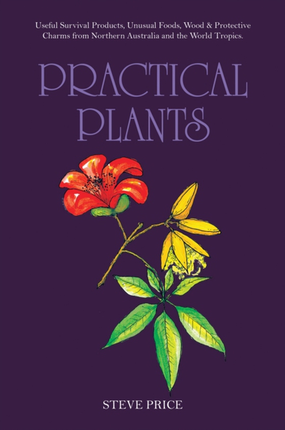 Practical      Plants (e-bog) af Price, Steve