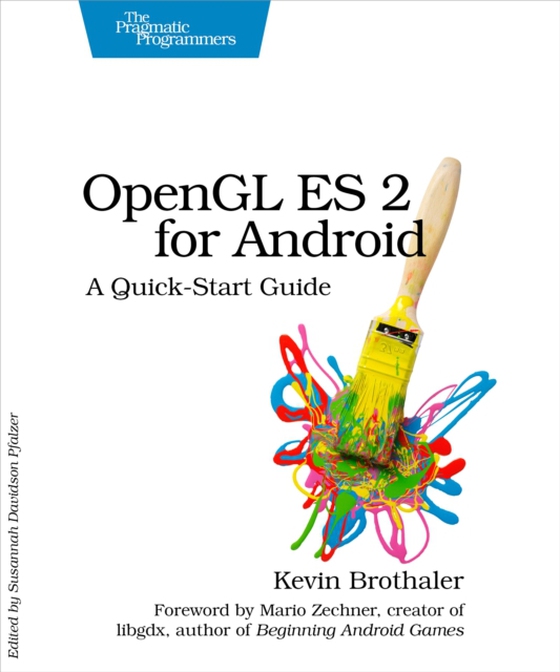 OpenGL ES 2 for Android (e-bog) af Brothaler, Kevin