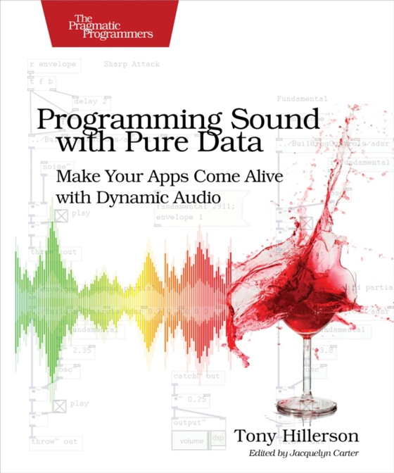 Programming Sound with Pure Data (e-bog) af Hillerson, Tony