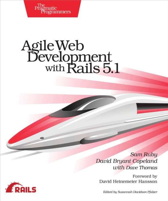 Agile Web Development with Rails 5.1 (e-bog) af Thomas, Dave