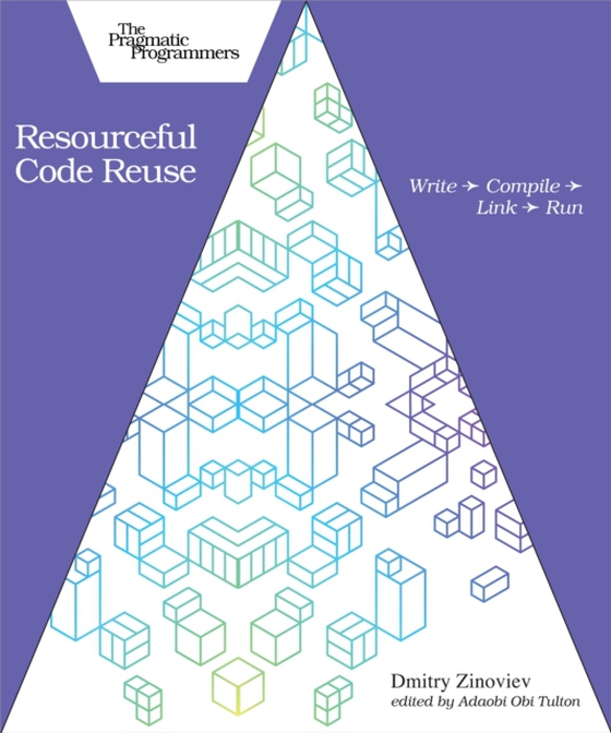 Resourceful Code Reuse (e-bog) af Zinoviev, Dmitry