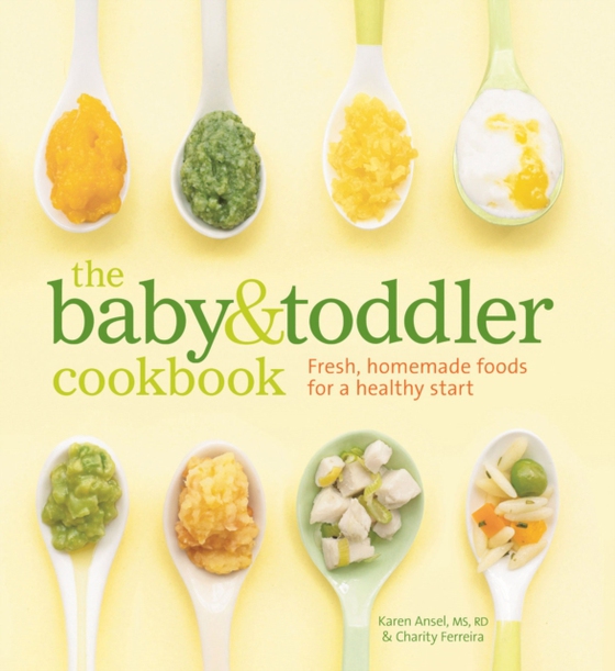 Baby & Toddler Cookbook (e-bog) af Ferreira, Charity