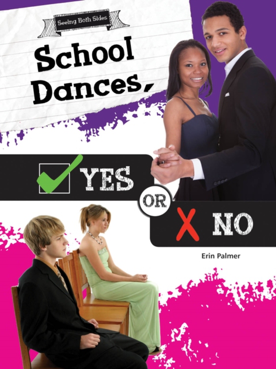 School Dances, Yes or No (e-bog) af Palmer, Erin