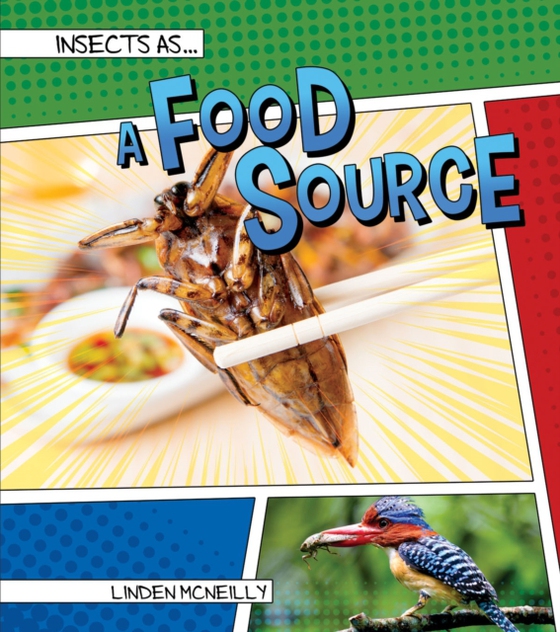 Insects as a Food Source (e-bog) af McNeilly, Linden