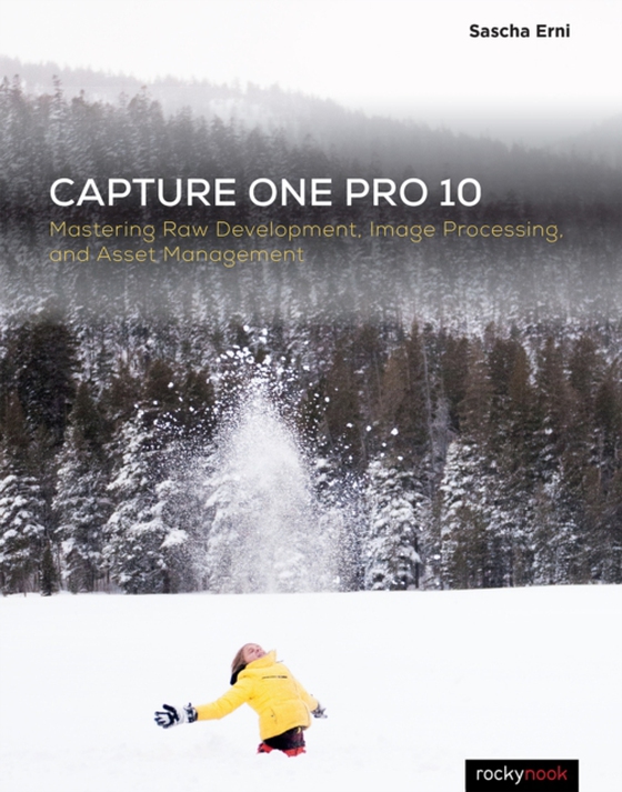 Capture One Pro 10 (e-bog) af Erni, Sascha