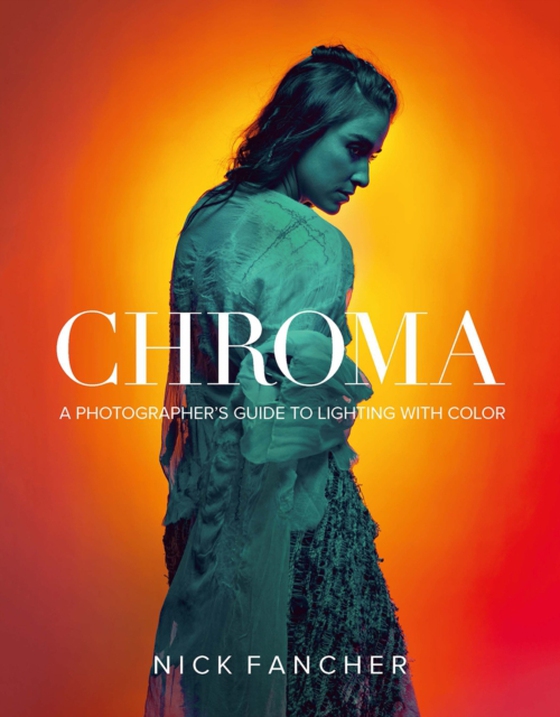 Chroma (e-bog) af Fancher, Nick