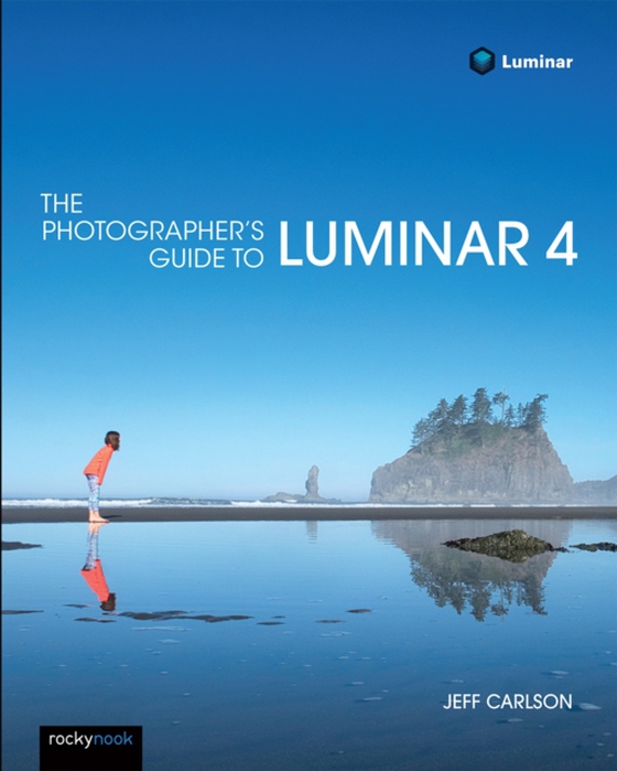 Photographer's Guide to Luminar 4 (e-bog) af Carlson, Jeff