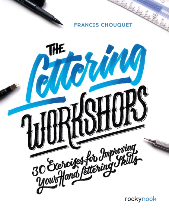 Lettering Workshops (e-bog) af Chouquet, Francis