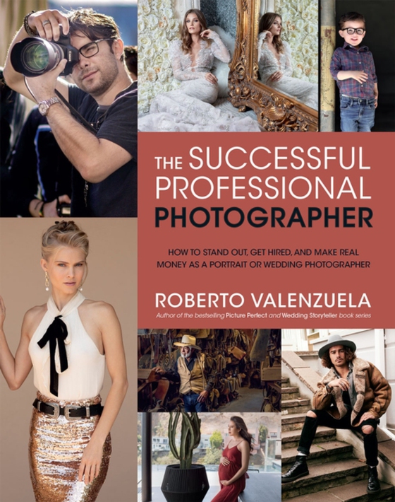 Successful Professional Photographer (e-bog) af Valenzuela, Roberto