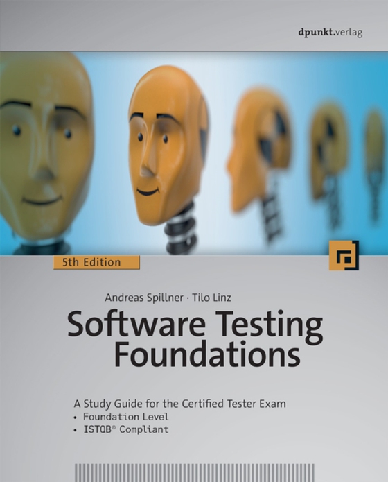 Software Testing Foundations, 5th Edition (e-bog) af Linz, Tilo