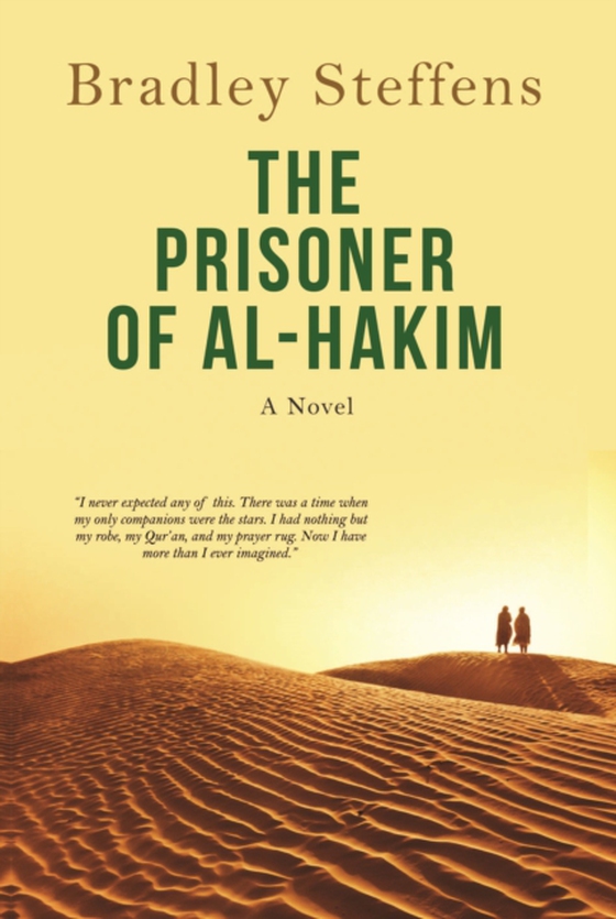 Prisoner of Al Hakim (e-bog) af Steffens, Bradley