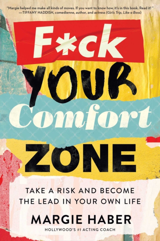 F*ck Your Comfort Zone (e-bog) af HABER, MARGIE