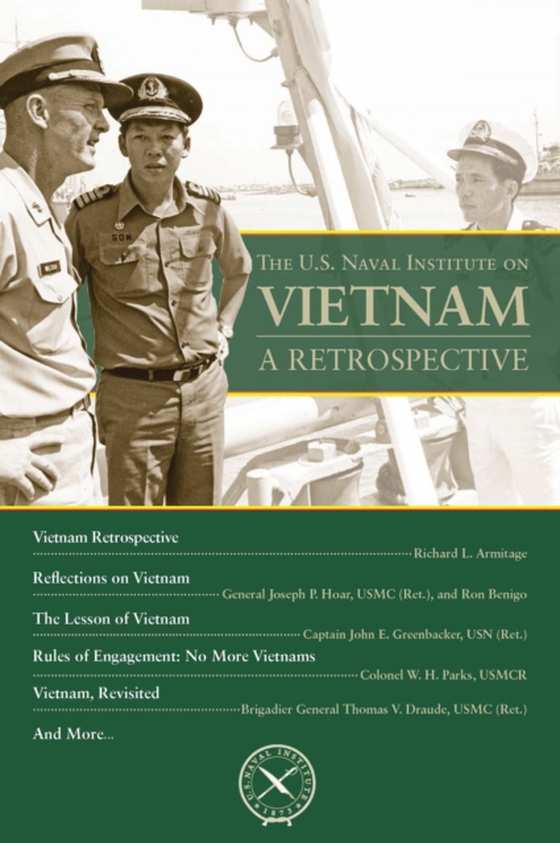 U.S. Naval Institute on Vietnam: A Retrospective