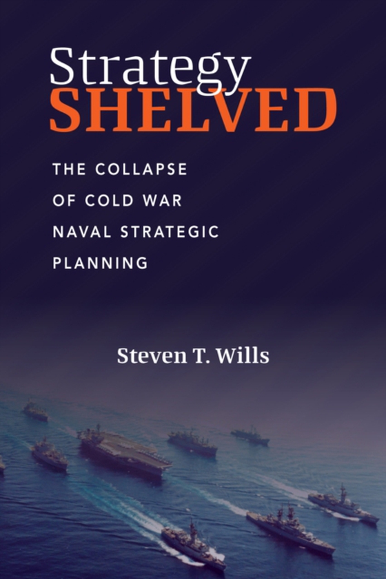 Strategy Shelved (e-bog) af Wills, Steven