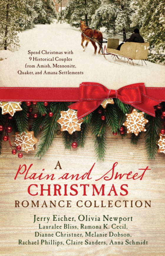 Plain and Sweet Christmas Romance Collection (e-bog) af Schmidt, Anna